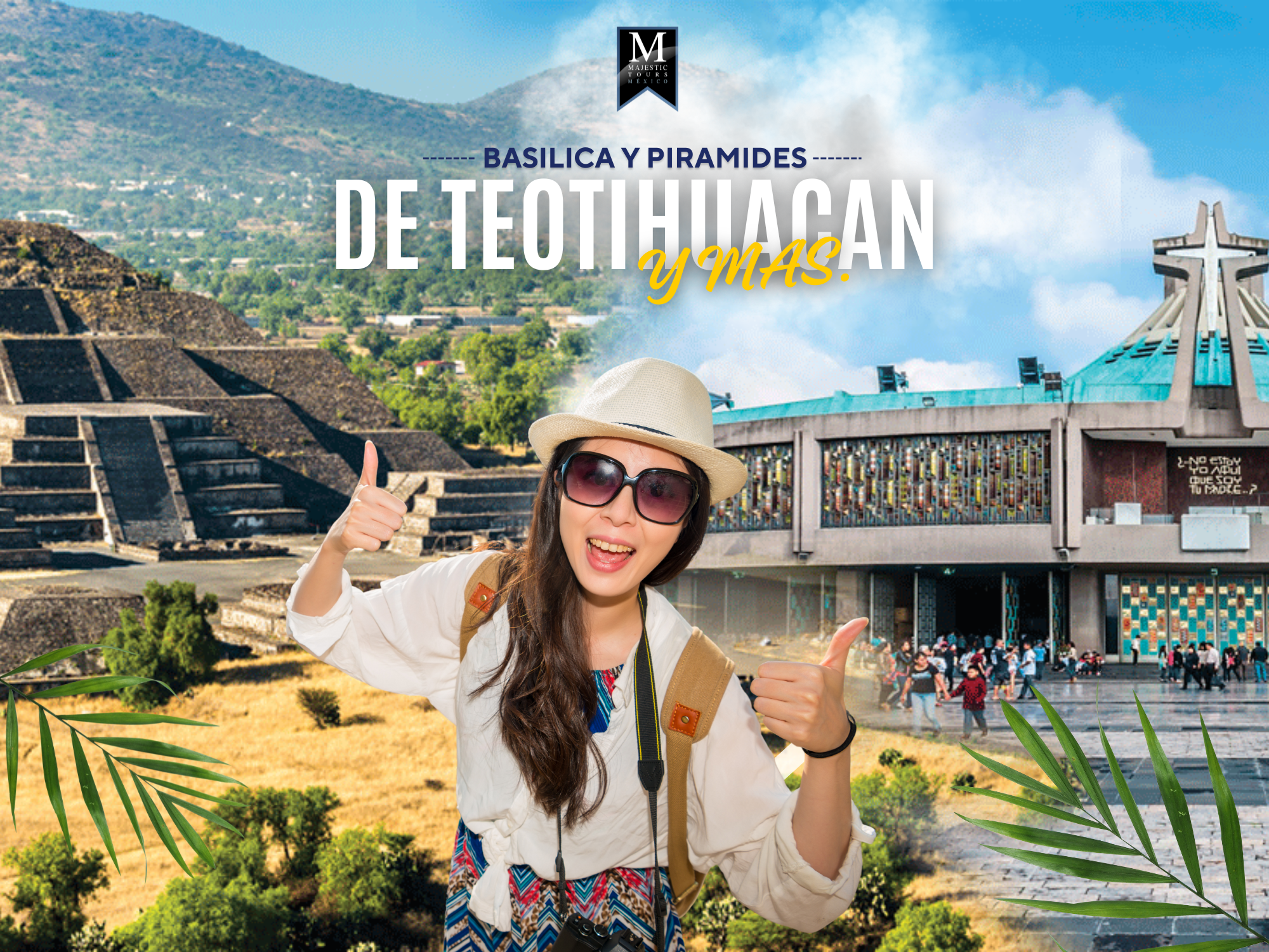 Basílica y Pirámides de Teotihuacan